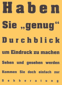 Pinhak Optik Slogan: Haben Sie genug Durchblick um Eindruck zu machen - Sehen und gesehen werden - Kommen Sie doch einfach zur Sehberatung (Schriftgr&ouml;sse wird immer kleiner)